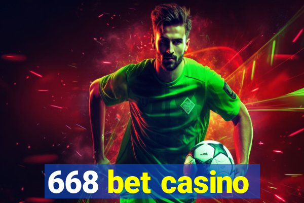 668 bet casino